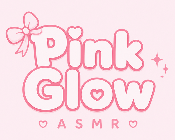 Pink Glow Asmr